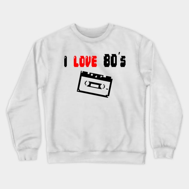 Love 80s Crewneck Sweatshirt by SeijiArt